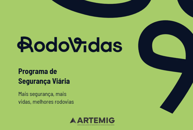 Artemig pública o Programa de Segurança Viária: RodoVidas